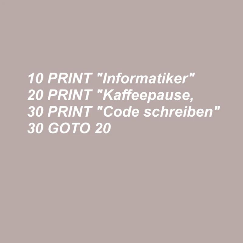 Lustiger Spruch, Informatiker, Basic, Retro, CODE,