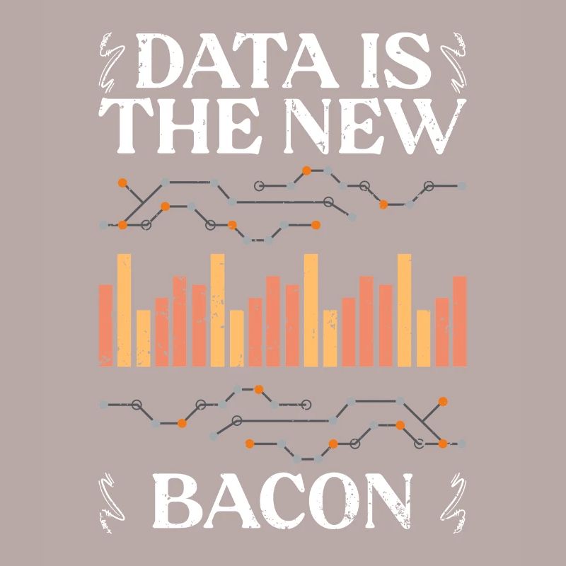 Data Is The New Bacon Funny Deep Learning For Data