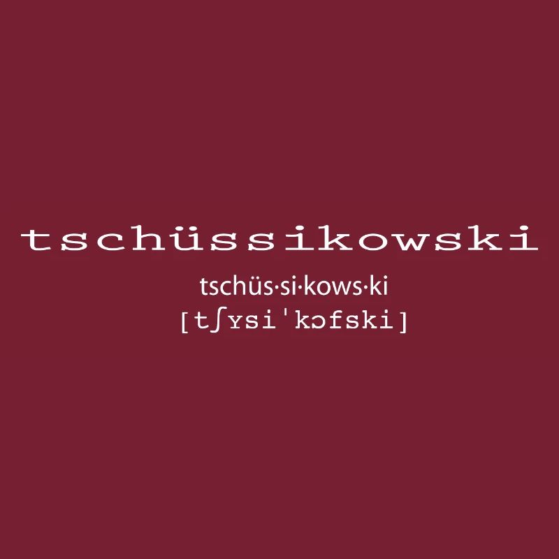 Tschüssikowski Ruhrdeutsch