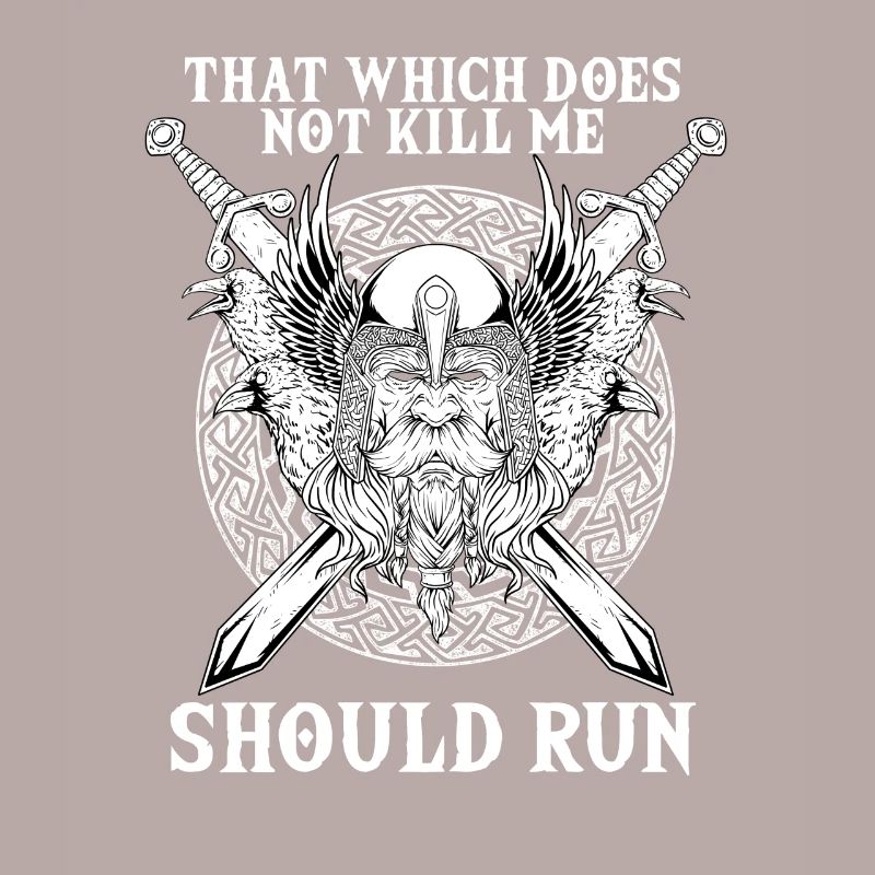 That Wich Does Not Kill Me Should Run Viking