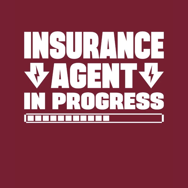 Insurance Agent In Progress Gift Idea