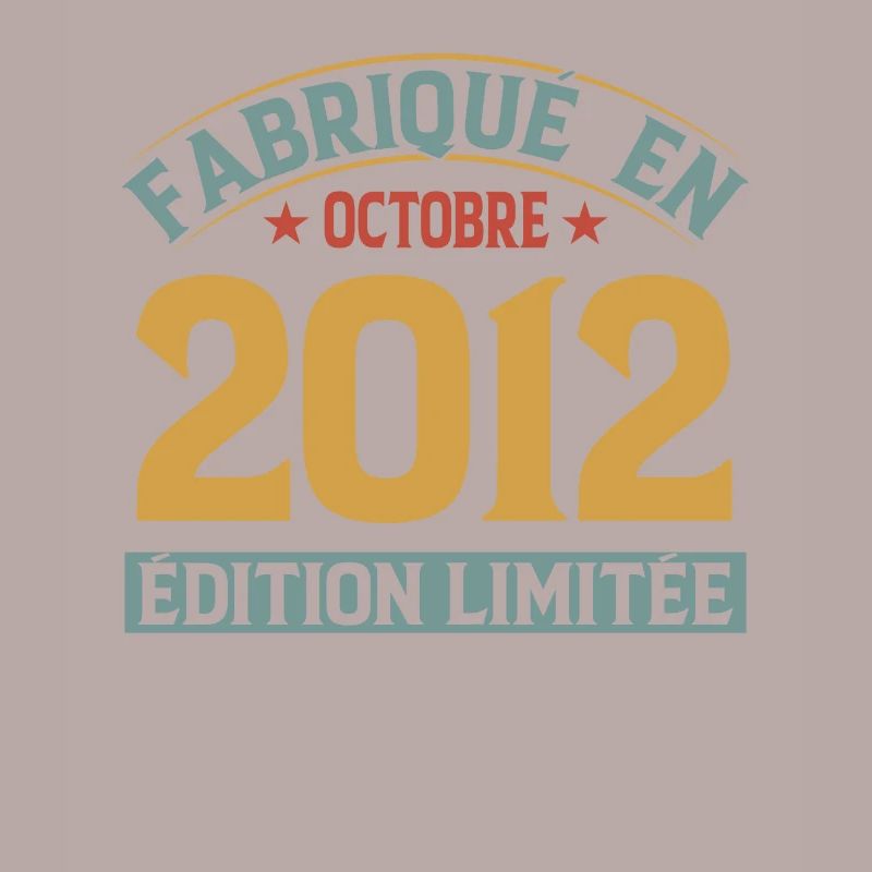 Fabriqué En Octobre 2012 Édition Limitée
