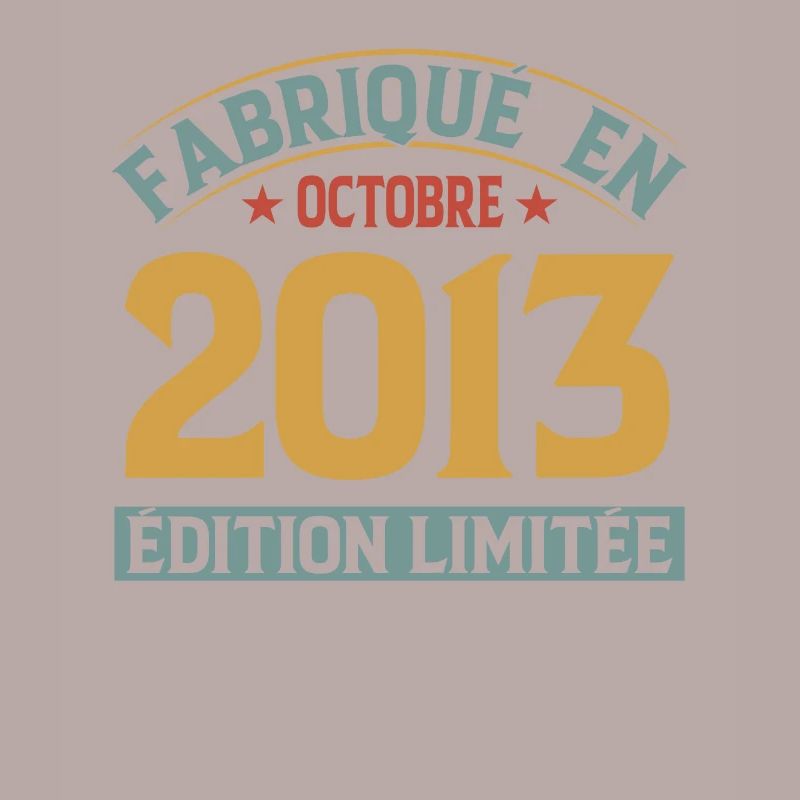 Made in October 2013 limited edition