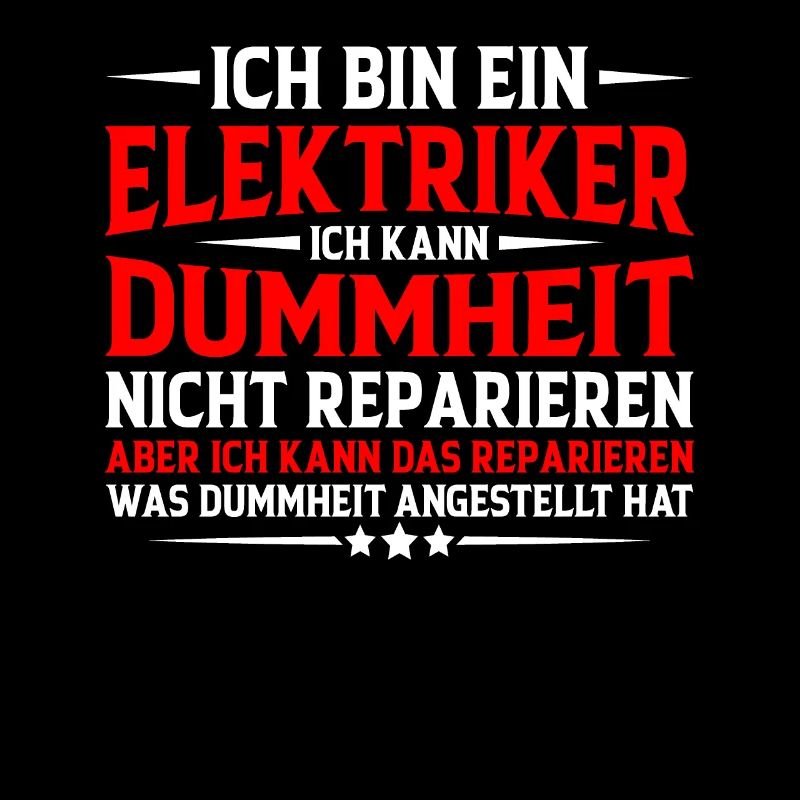 Elektriker Humor Lustiger Spruch Geschenkidee Spaß
