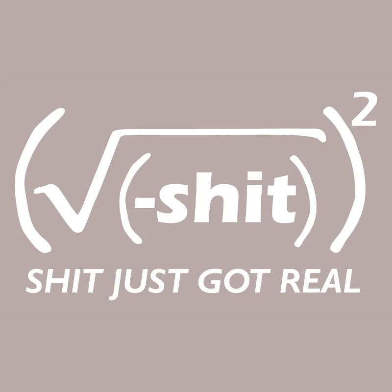 Math joke (shit got real)