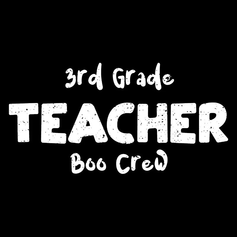 3rd Grade Teacher Boo Crew