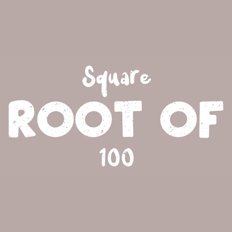 Square Root Of 100 - Math