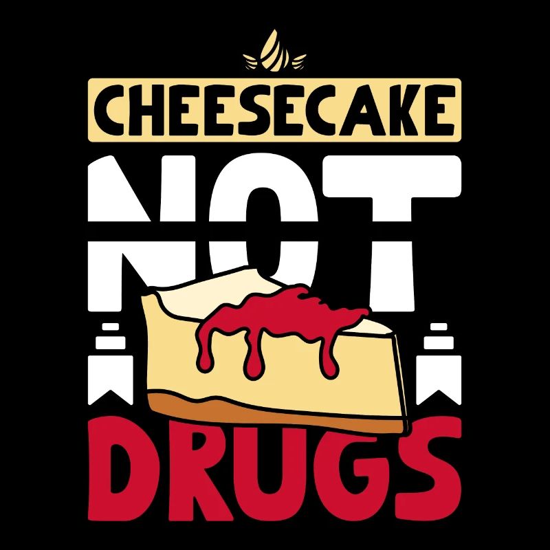 Le cheesecake, pas la drogue