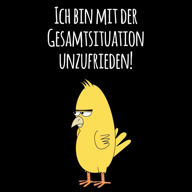 Ich bin mit der Gesamtsituation unzufrieden-Vogel