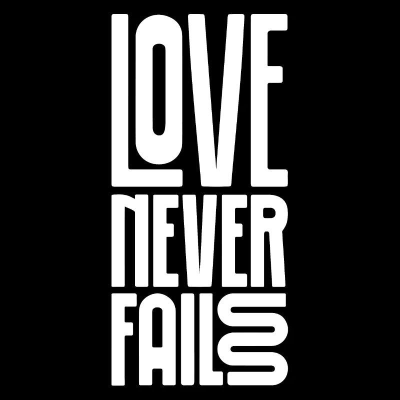 love never fails