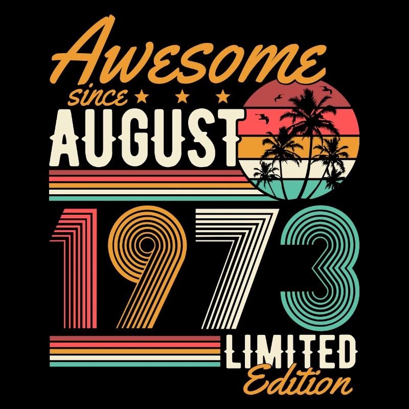 Août 1973 Naissance Anniversaire Rétro