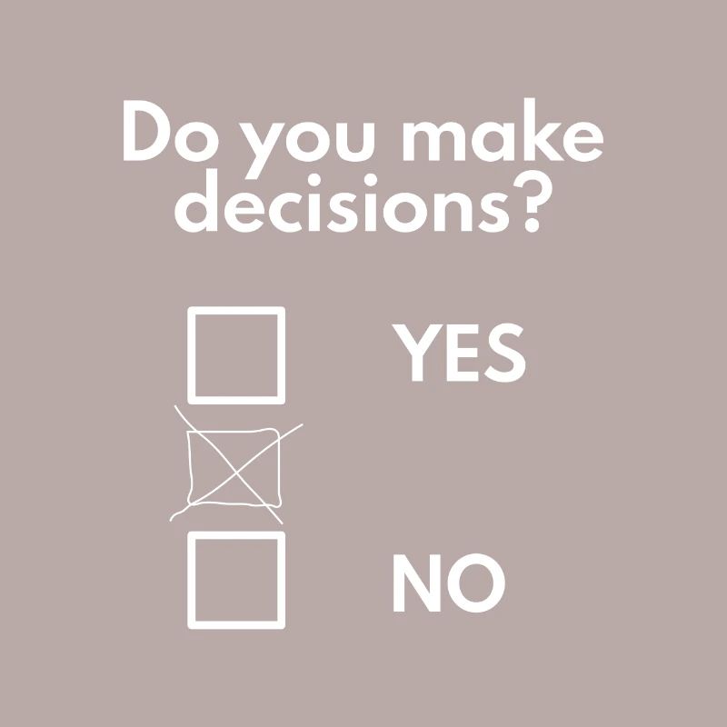 Make decisions