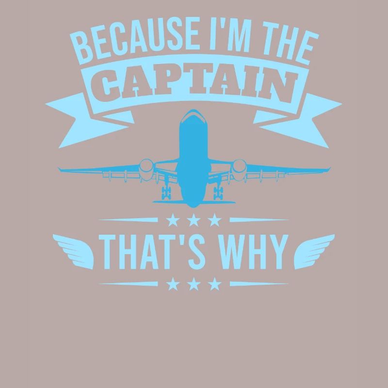 Parce que je suis le commandant de bord Pilot Flight Captain Flyer
