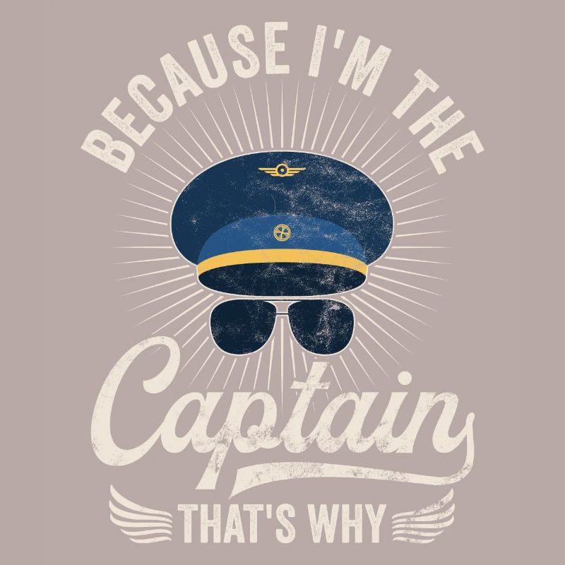 Parce que je suis le commandant de bord Pilot Flight Captain Flyer
