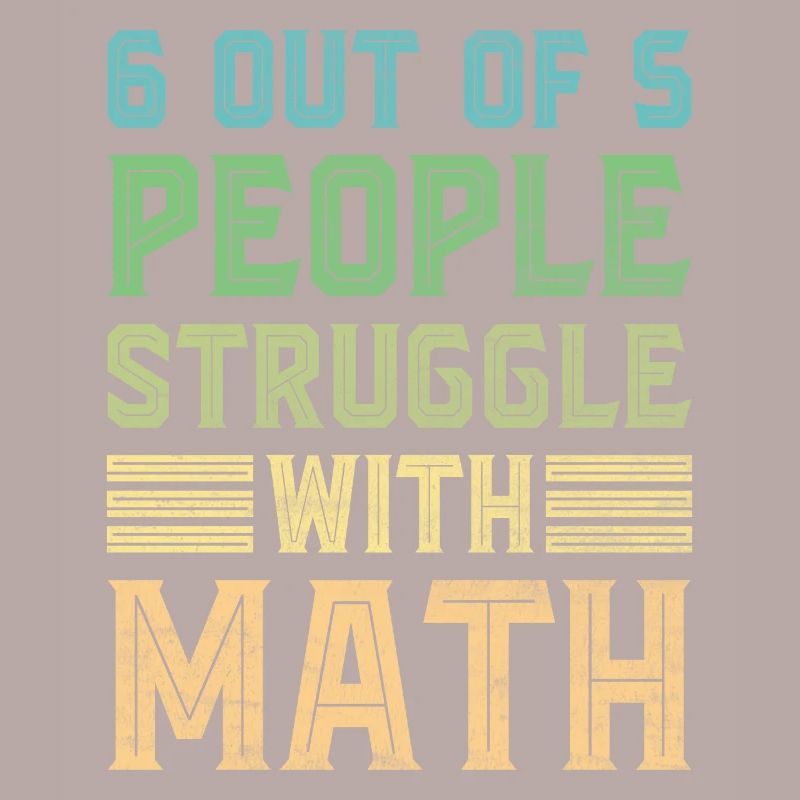 Math Jokes Mathmatician Teacher Math Mathematics