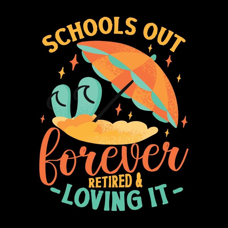 Schools Out Forever, enseignant à la retraite.