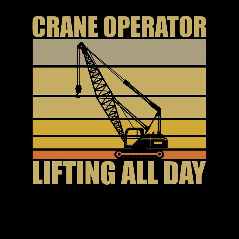 Crane Operator Saying