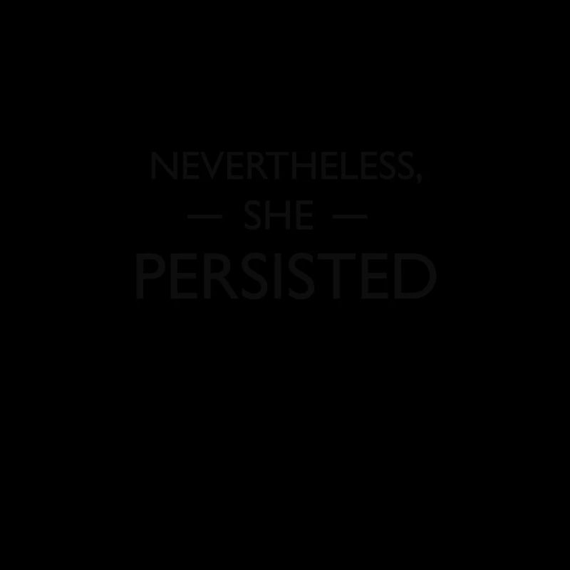 Dennoch beharrte sie
