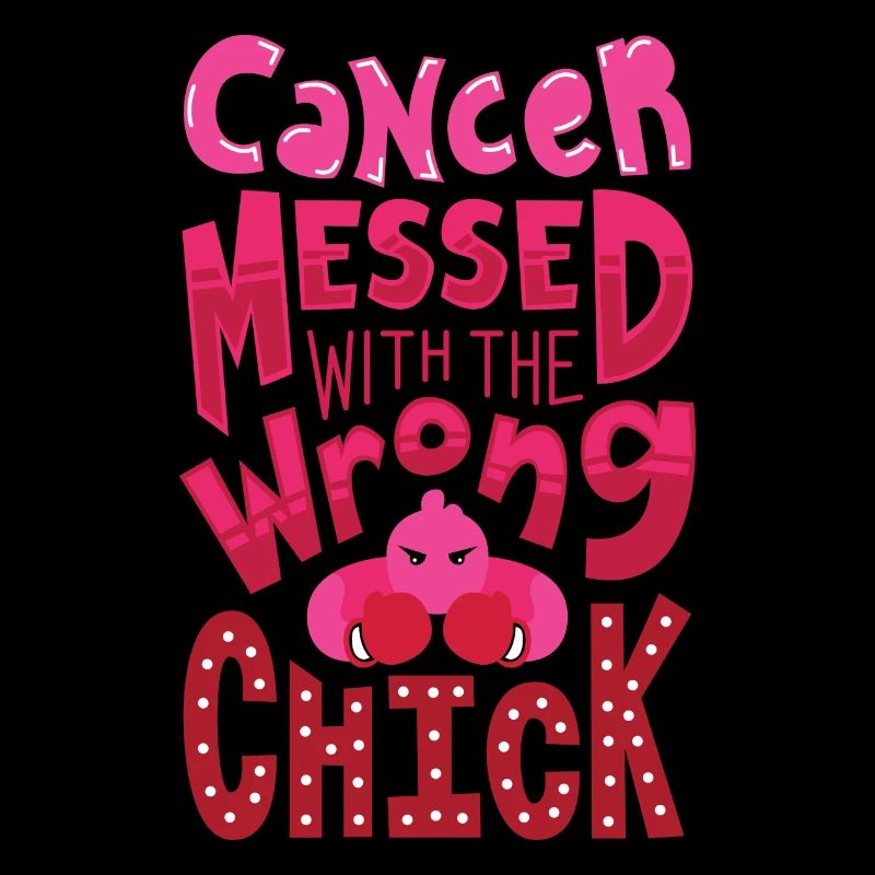 Cancer Messed With The Wrong Chick Gift