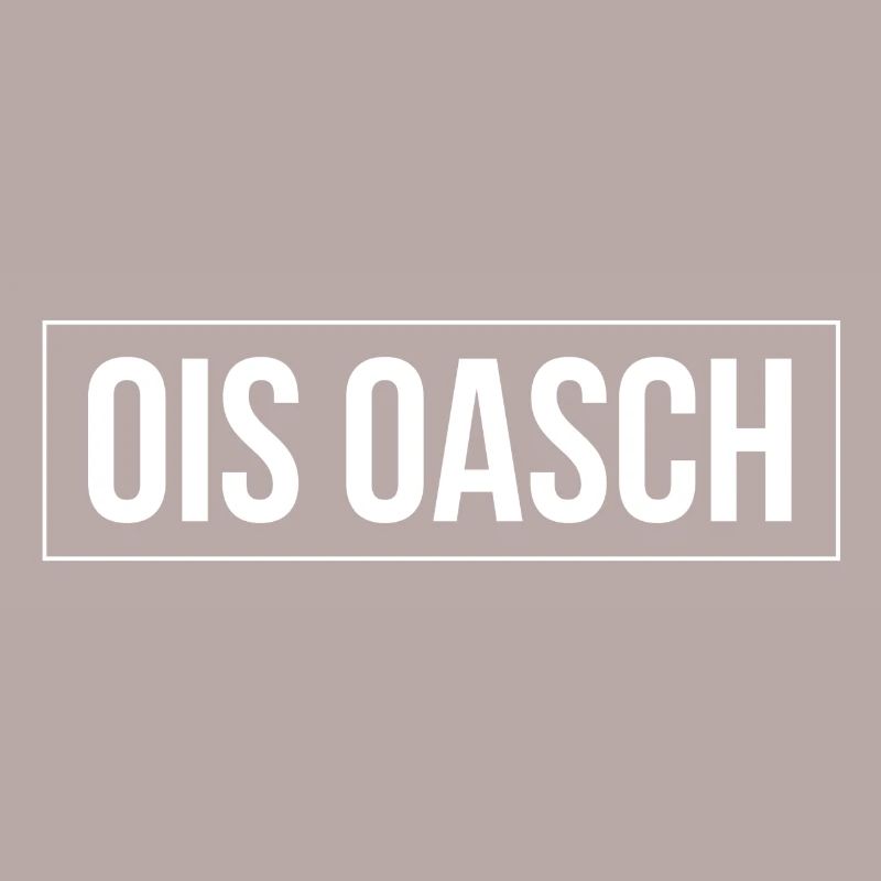 Minimalist Ois Oasch Viennese dialect dialect