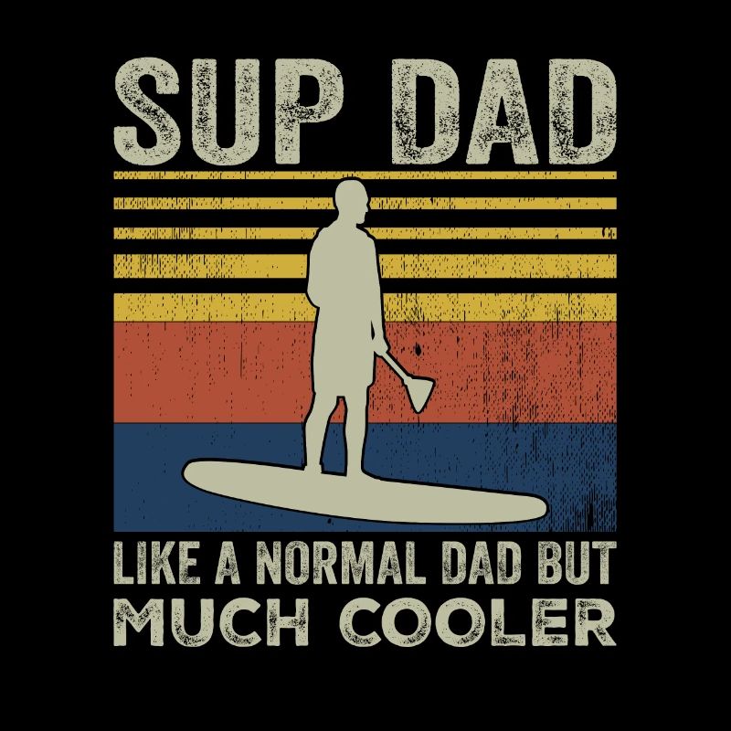 SUP Stand Up Paddle Dad Dad Retro