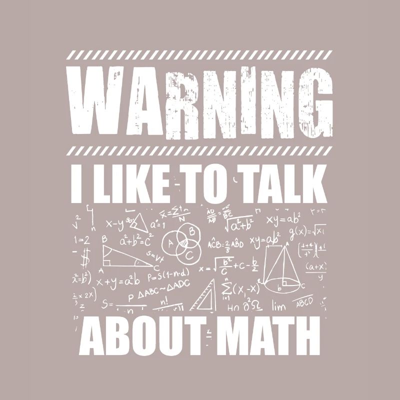 Avertissement mathématicien | Maths enseignant idée cadeau