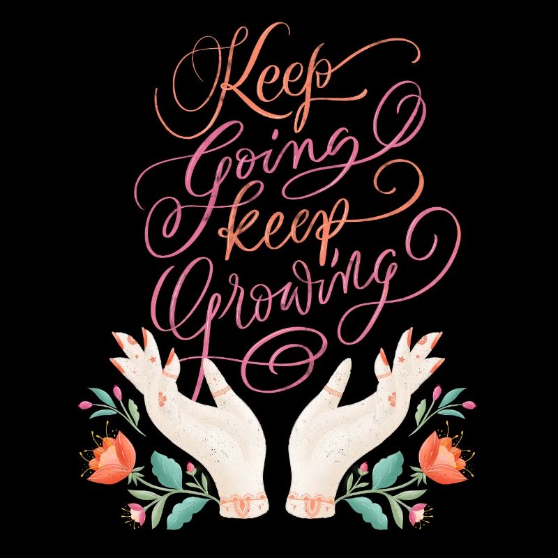 Keep Going. Keep Growing.