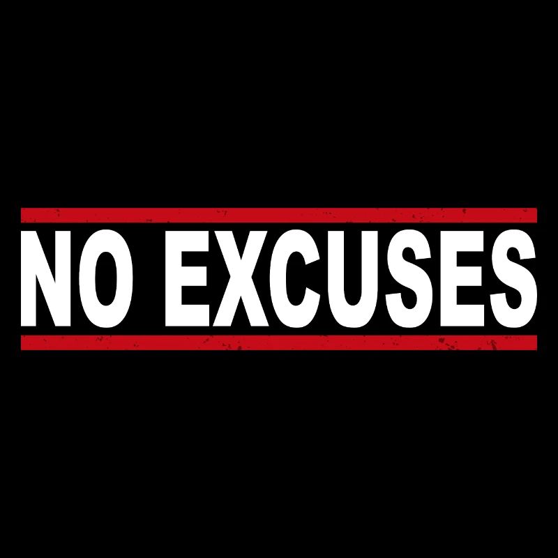 Pas d’excuses