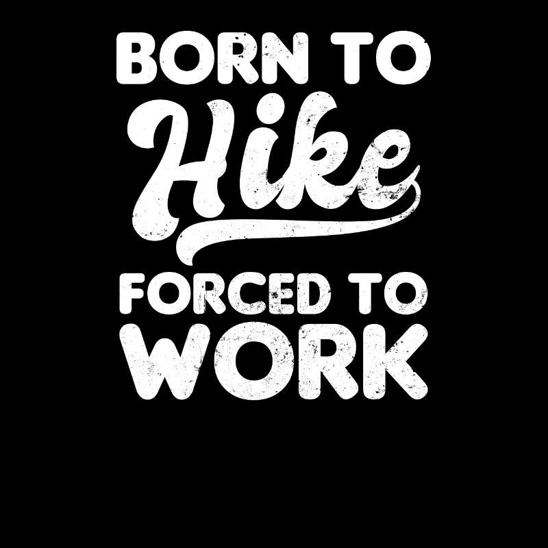 Je marche né pour forcer à travailler cadeau