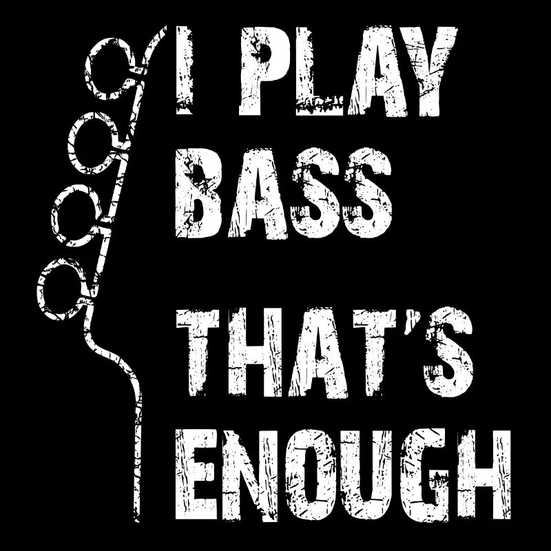 Je joue de la basse c’est assez