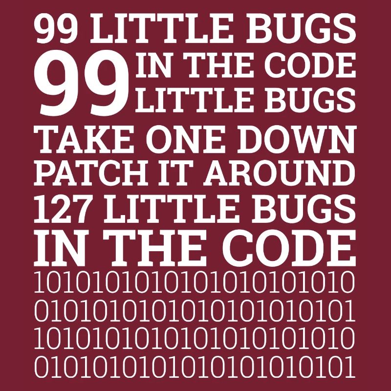 « 99 Little Bugs » | Programmeurs