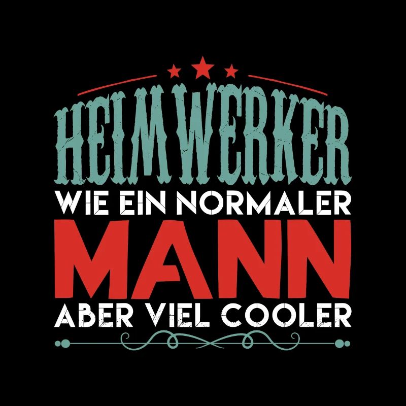 heimwerker aber viel cooler !!
