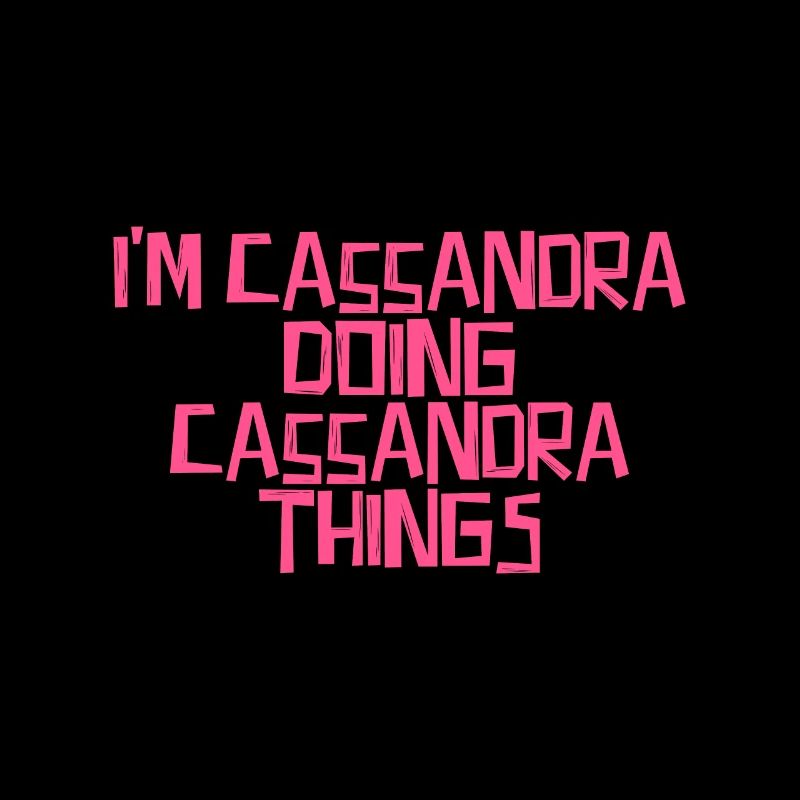 I'm Cassandra doing Cassandra things