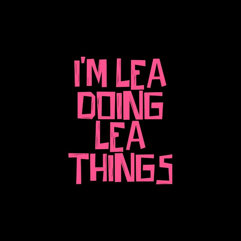 I'm Lea doing Lea things