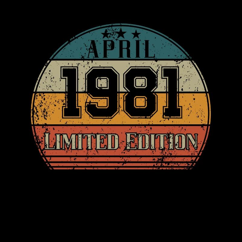 Geburtstag - Limited Edition April 1981