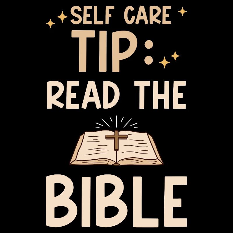 Self Care Tip Read The Bible 4