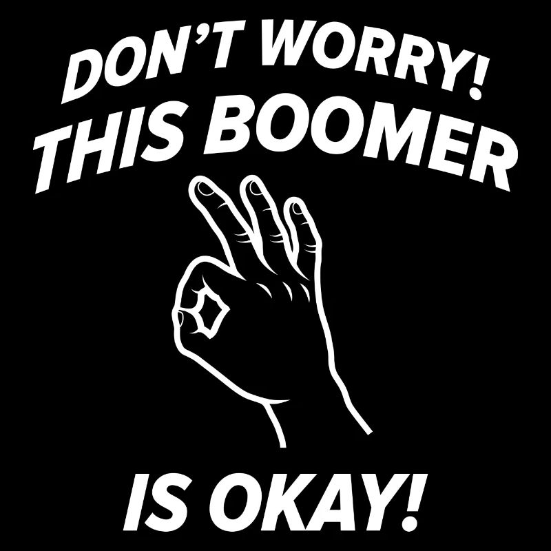 This Boomer Is Okay