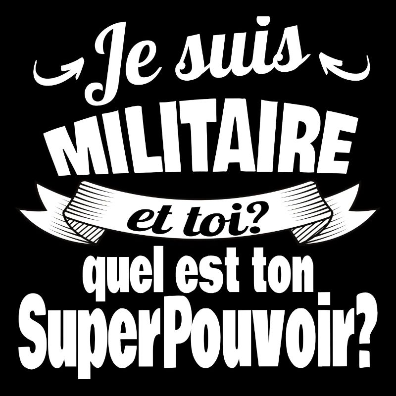 je suis militaire