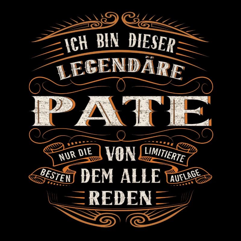 Pate ich bin dieser legendäre Pate Ding
