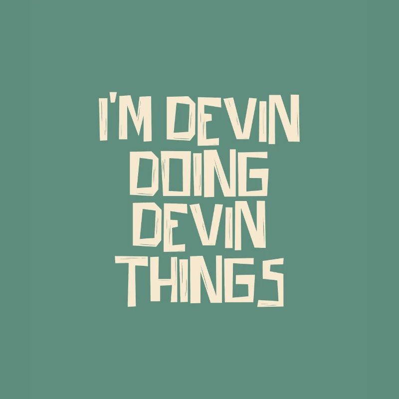 I'm Devin doing Devin things