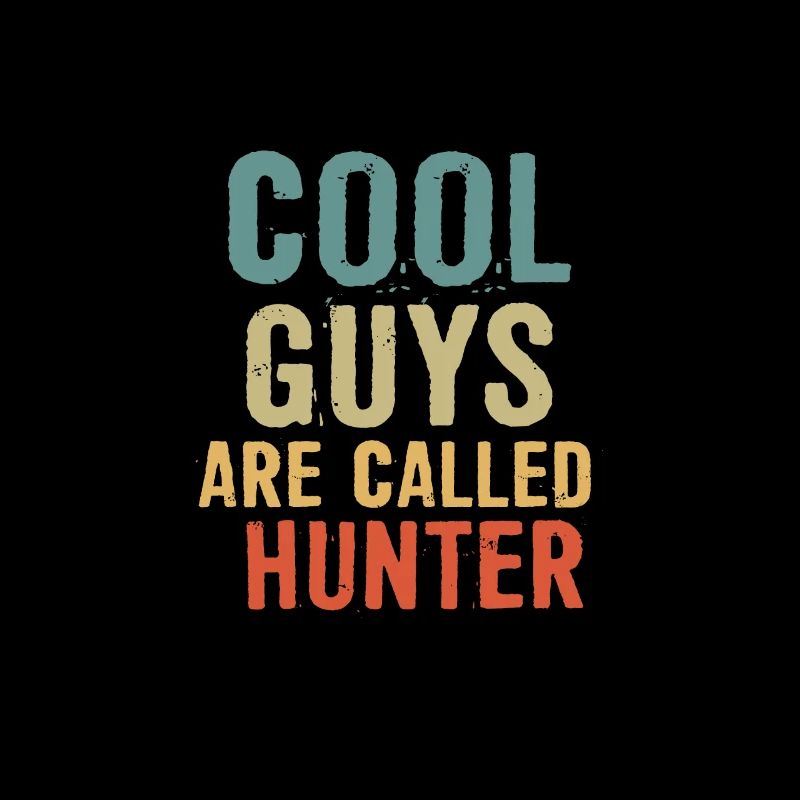 Les mecs cool s’appellent Hunter