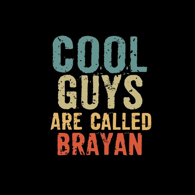 Les gars cool s’appellent Brayan