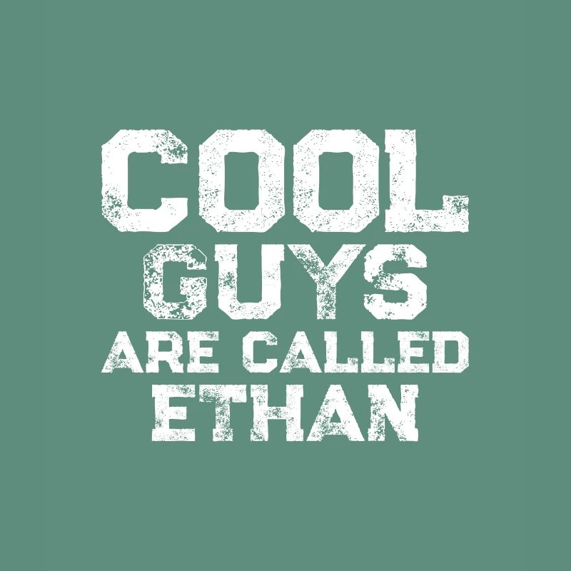 Les mecs cool s’appellent Ethan