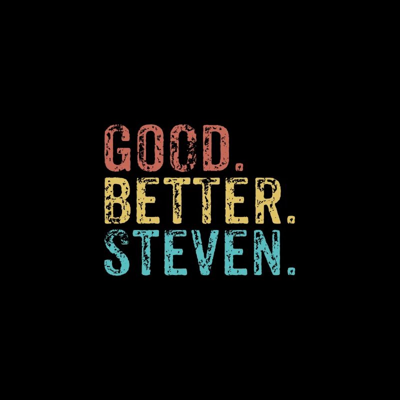 Cool guys are called Steven