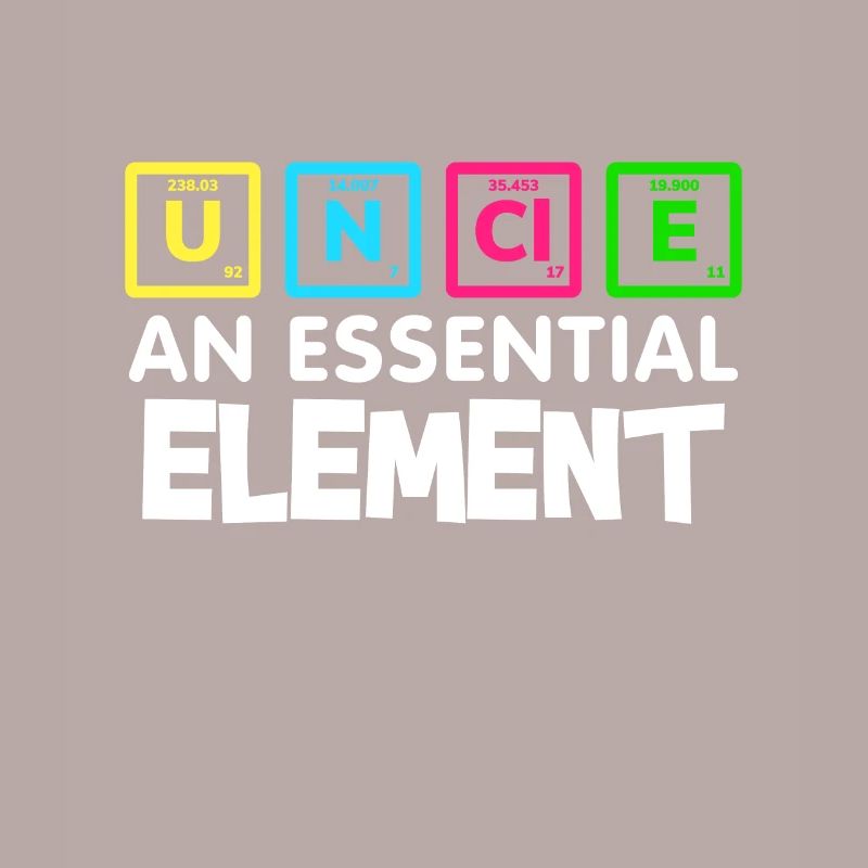 Funny Chemistry Uncle Periodic Table Element