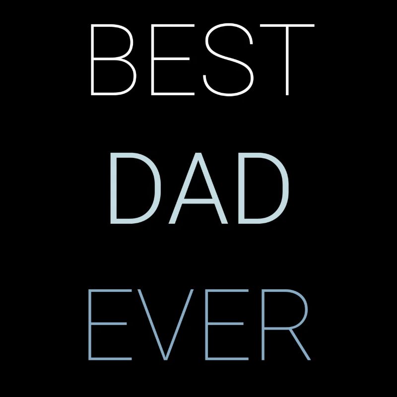 Best Dad Ever