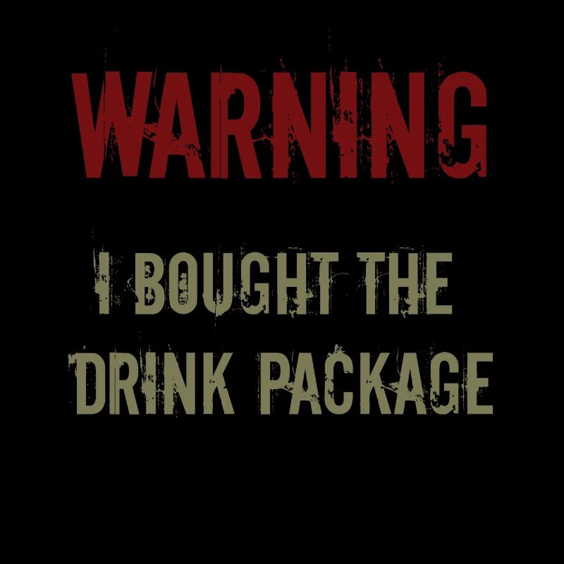 I Bought The Drink Package