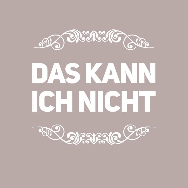 vor dir steht ein Nichtskönner