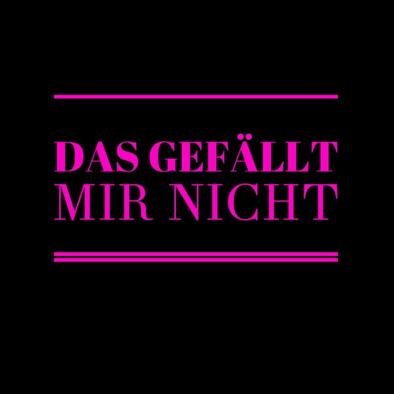 das mag ich nicht