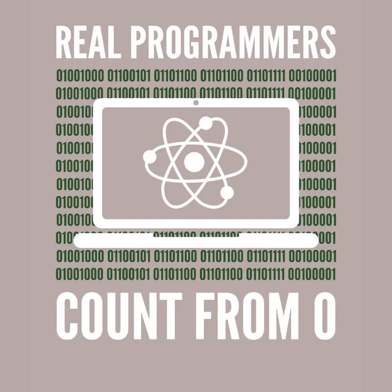 Real Programmers Count From 0 Programming